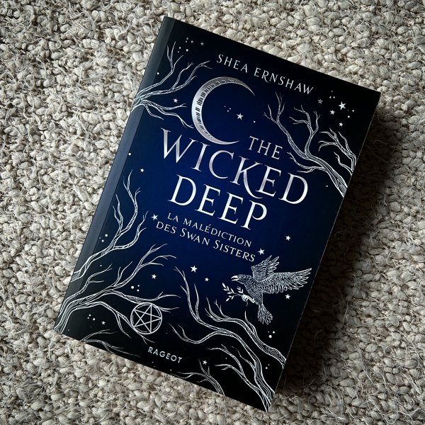 The Wicked Deep : La Malédiction des Swan Sisters - Shea Ernshaw